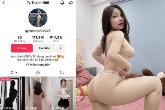 Sex tiktoker Tạ Thanh Nhi da trắng mông to khoái doggy